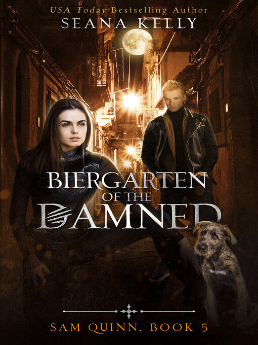 Title details for Biergarten of the Damned by Seana Kelly - Available